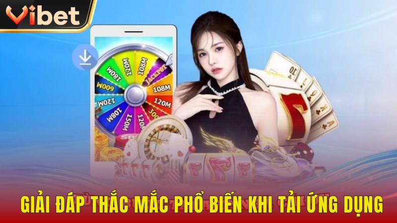 Giải đáp thắc mắc thường gặp khi triển khai ứng dụng