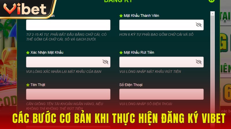 Hướng dẫn chi tiết từng bước thực hiện đăng ký Vibet